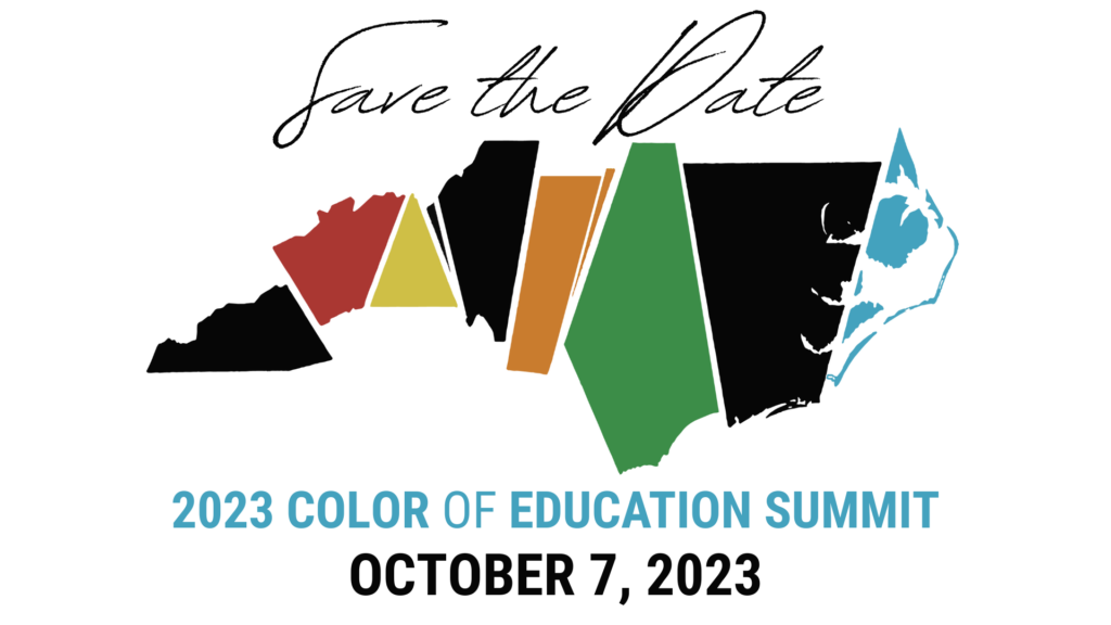 2023 Color of Education Summit Save the Date. 