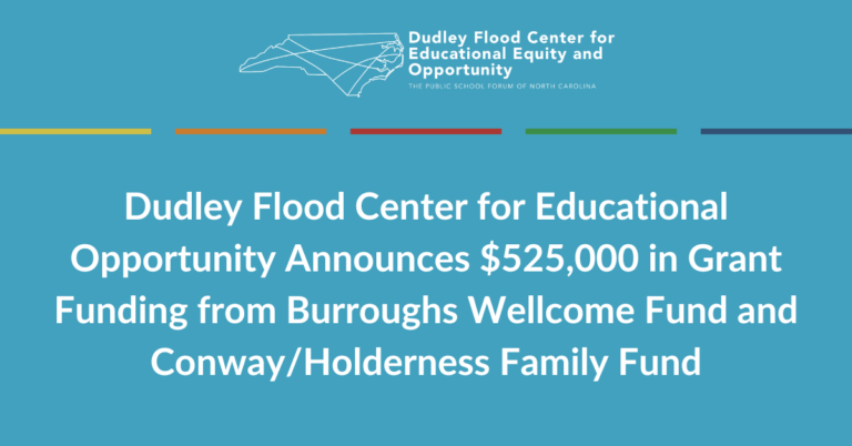 Dudley Flood Center for Educational Opportunity Announces $525,000 in Grant Funding from Burroughs Wellcome Fund and Conway/Holderness Family Fund